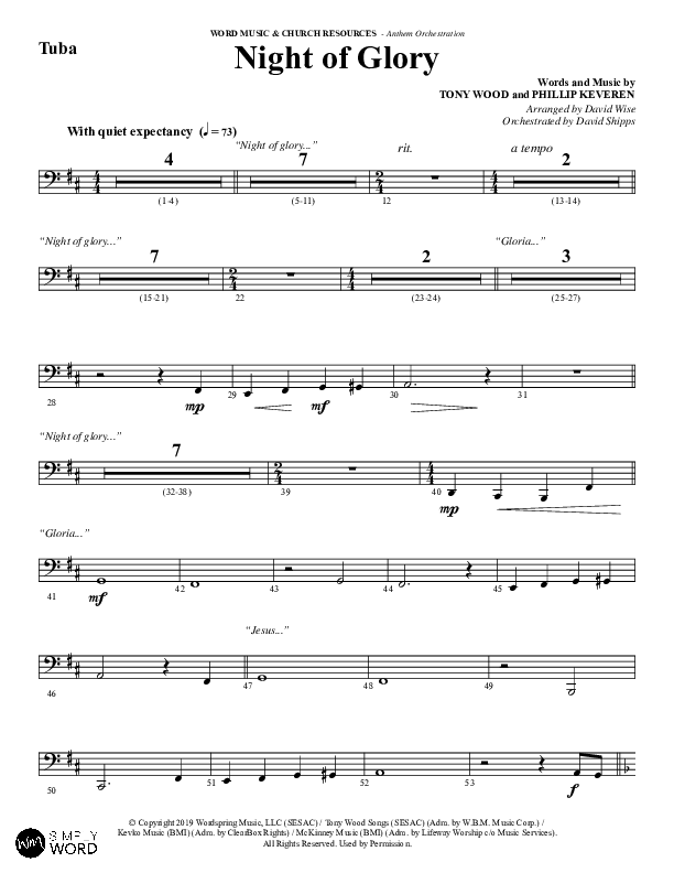 Night of Glory (Choral Anthem SATB) Tuba (Word Music Choral / Arr. David Wise / Orch. David Shipps)