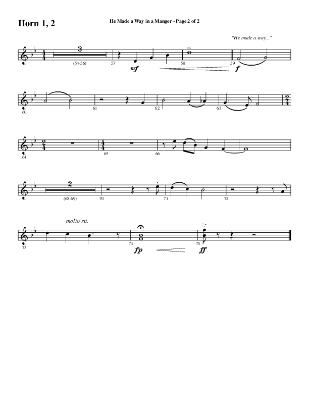 He Made A Way In A Manger (Choral Anthem SATB) French Horn 1/2 (Word Music Choral / Arr. Russell Mauldin)