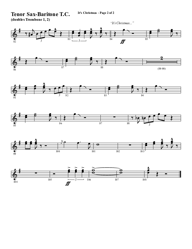 It's Christmas (Choral Anthem SATB) Tenor Sax/Baritone T.C. (Word Music Choral / Arr. Jay Rouse)