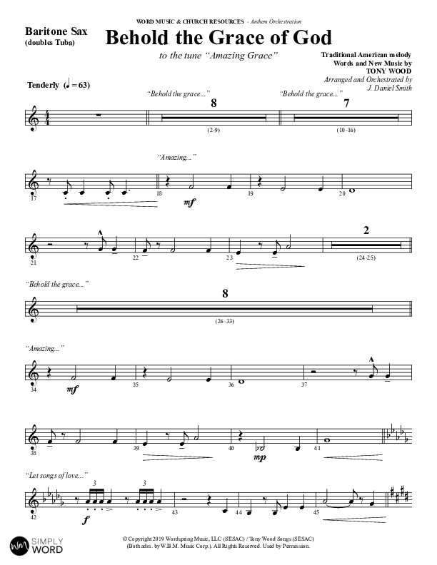 Behold The Grace Of God (Choral Anthem SATB) Bari Sax (Word Music Choral / Arr. J. Daniel Smith)