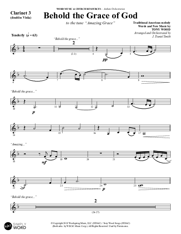 Behold The Grace Of God (Choral Anthem SATB) Clarinet 3 (Word Music Choral / Arr. J. Daniel Smith)