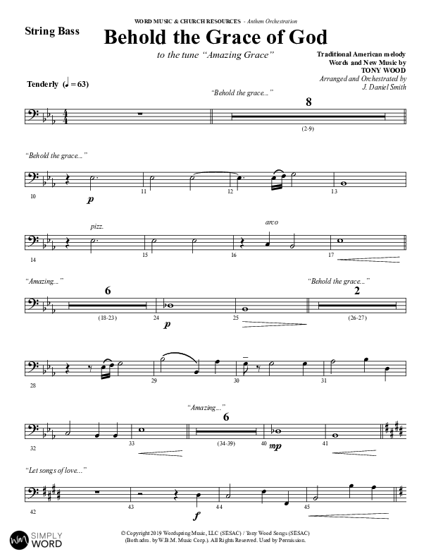 Behold The Grace Of God (Choral Anthem SATB) Double Bass (Word Music Choral / Arr. J. Daniel Smith)