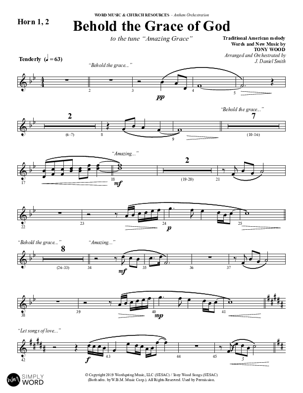 Behold The Grace Of God (Choral Anthem SATB) French Horn 1/2 (Word Music Choral / Arr. J. Daniel Smith)