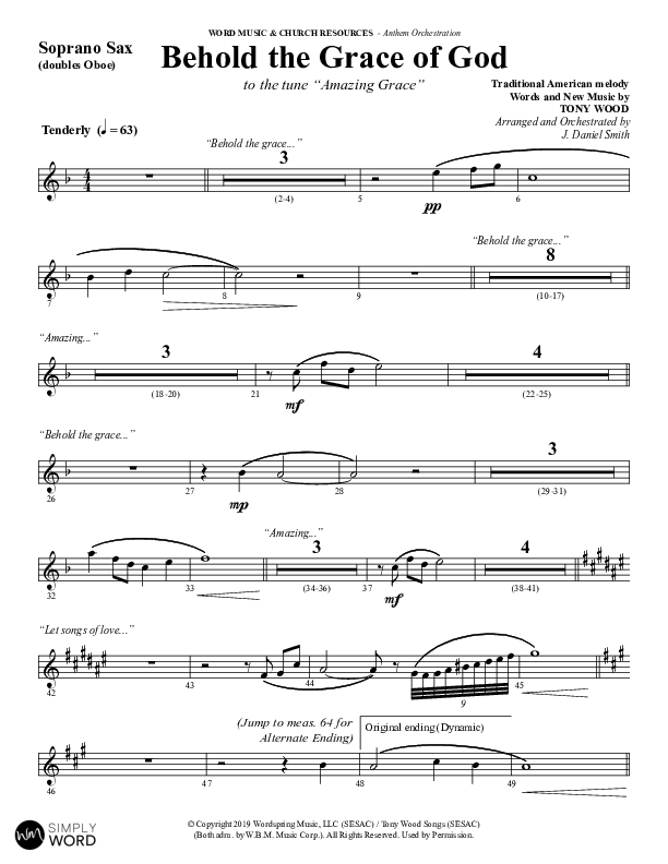 Behold The Grace Of God (Choral Anthem SATB) Soprano Sax (Word Music Choral / Arr. J. Daniel Smith)