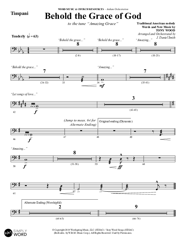 Behold The Grace Of God (Choral Anthem SATB) Timpani (Word Music Choral / Arr. J. Daniel Smith)