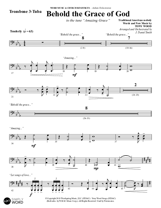 Behold The Grace Of God (Choral Anthem SATB) Trombone 3/Tuba (Word Music Choral / Arr. J. Daniel Smith)