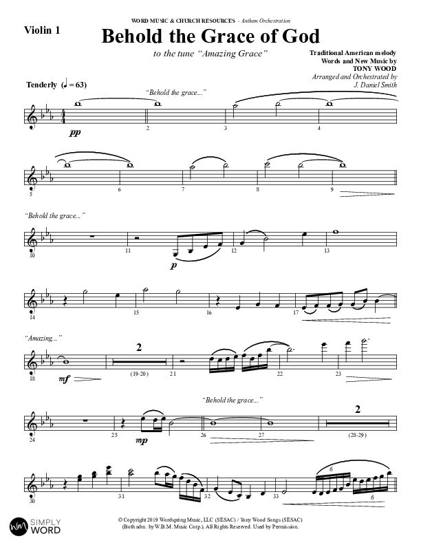 Behold The Grace Of God (Choral Anthem SATB) Violin 1 (Word Music Choral / Arr. J. Daniel Smith)