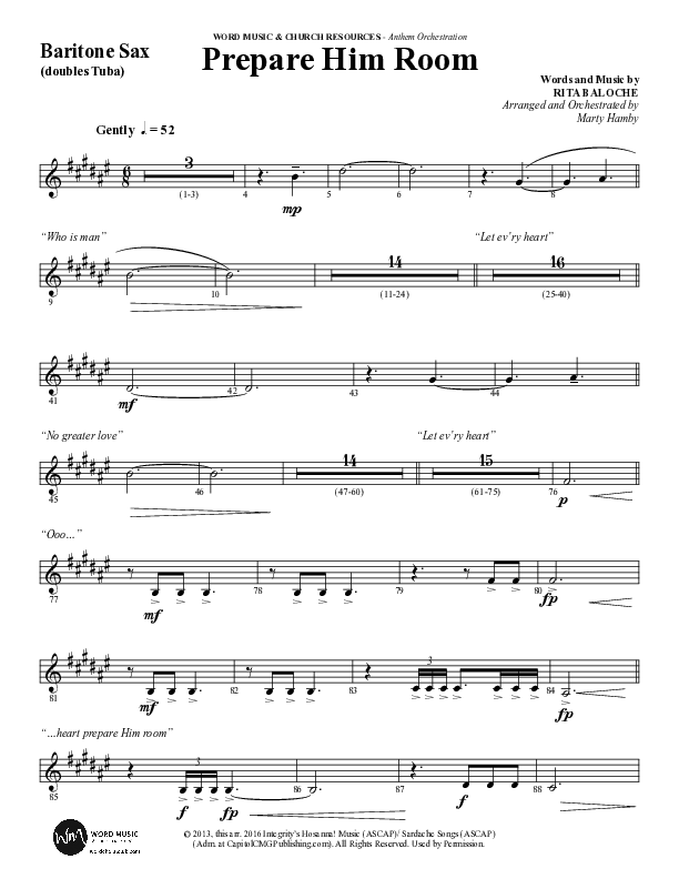 Prepare Him Room (Choral Anthem SATB) Bari Sax (Word Music Choral / Arr. Marty Hamby)