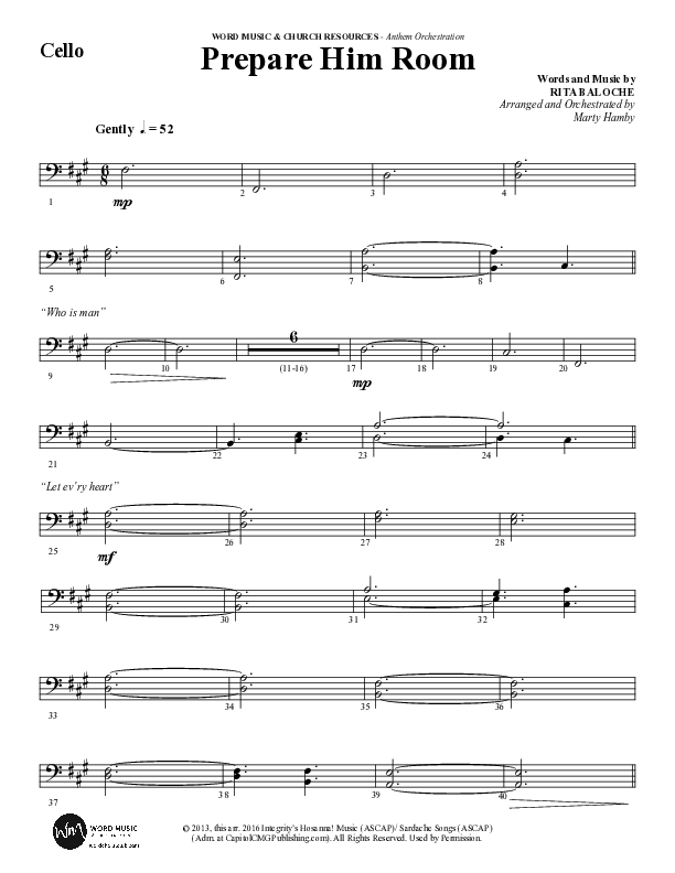 Prepare Him Room (Choral Anthem SATB) Cello (Word Music Choral / Arr. Marty Hamby)