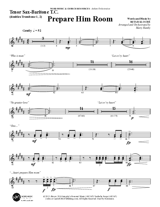 Prepare Him Room (Choral Anthem SATB) Tenor Sax/Baritone T.C. (Word Music Choral / Arr. Marty Hamby)