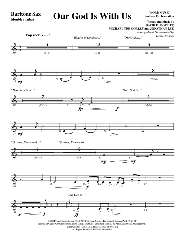 Our God Is With Us (Choral Anthem SATB) Bari Sax (Word Music Choral / Arr. Daniel Semsen)