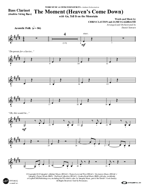 The Moment (Heaven's Come Down) (Choral Anthem SATB) Bass Clarinet (Word Music Choral / Arr. Daniel Semsen)