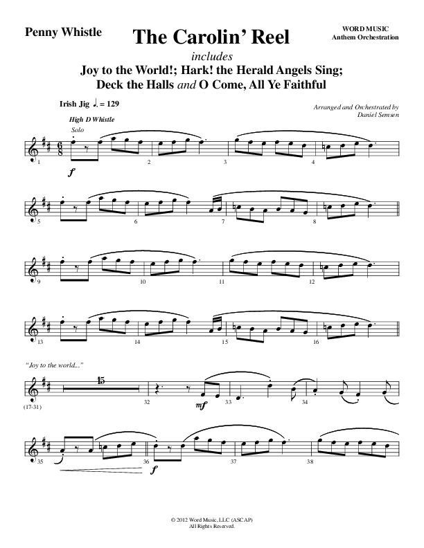 The Carolin' Reel (Choral Anthem SATB) Pennywhistle (Word Music Choral / Arr. Daniel Semsen)