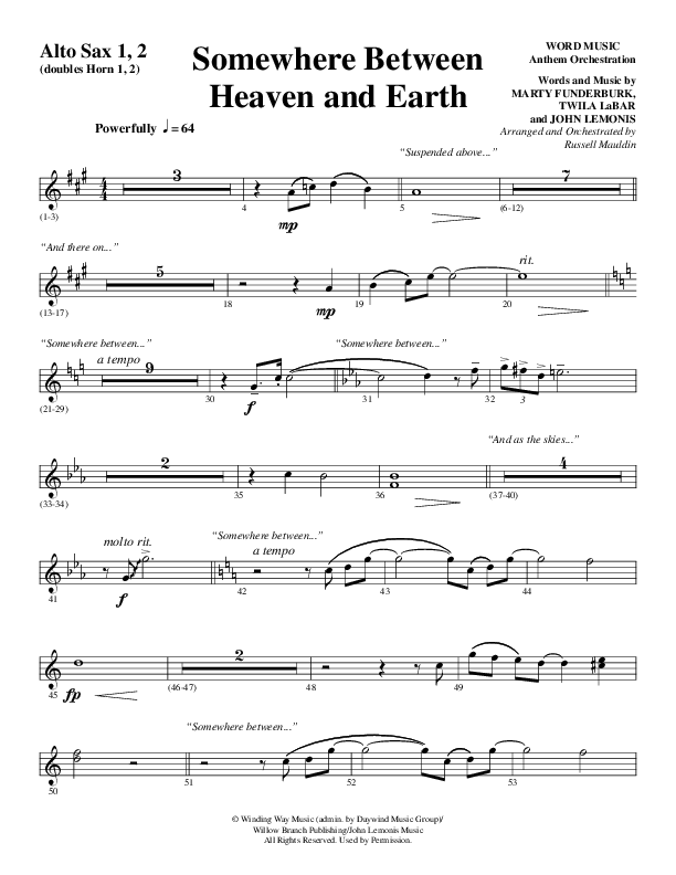 Somewhere Between Heaven And Earth (Choral Anthem SATB) Alto Sax 1/2 (Word Music Choral / Arr. Russell Mauldin)
