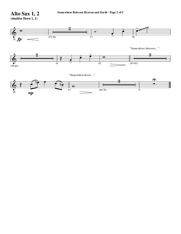 Somewhere Between Heaven And Earth (Choral Anthem SATB) Alto Sax 1/2 (Word Music Choral / Arr. Russell Mauldin)