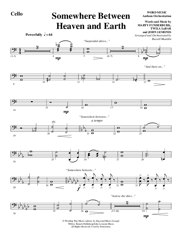 Somewhere Between Heaven And Earth (Choral Anthem SATB) Cello (Word Music Choral / Arr. Russell Mauldin)