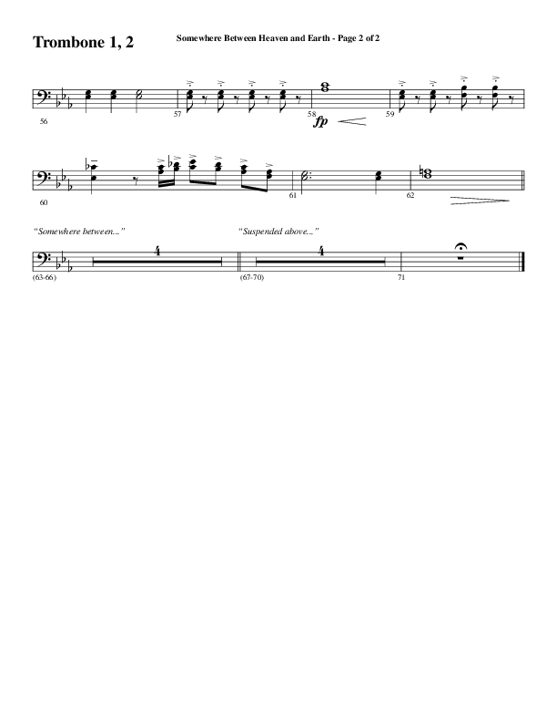 Somewhere Between Heaven And Earth (Choral Anthem SATB) Trombone 1/2 (Word Music Choral / Arr. Russell Mauldin)