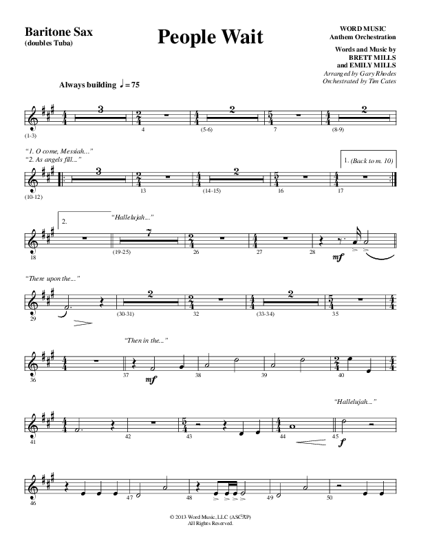 People Wait (Choral Anthem SATB) Bari Sax (Word Music Choral / Arr. Gary Rhodes / Orch. Tim Cates)