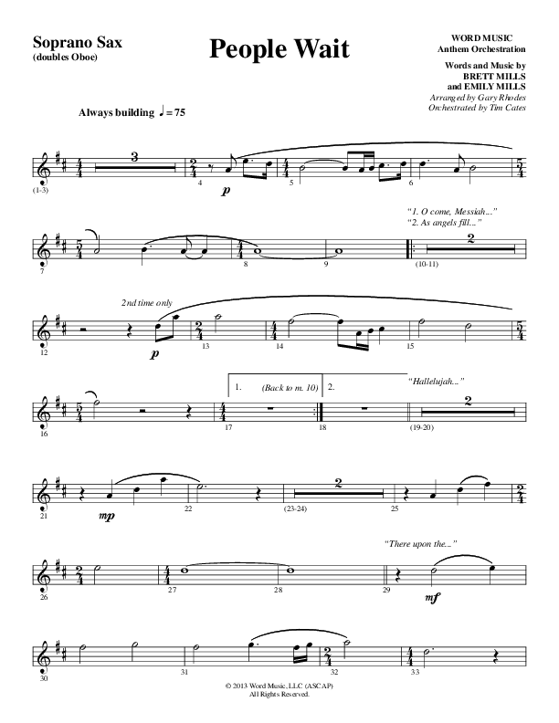 People Wait (Choral Anthem SATB) Soprano Sax (Word Music Choral / Arr. Gary Rhodes / Orch. Tim Cates)