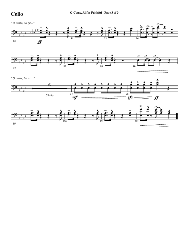 O Come All Ye Faithful (Choral Anthem SATB) Cello (Word Music Choral / Arr. Cliff Duren)