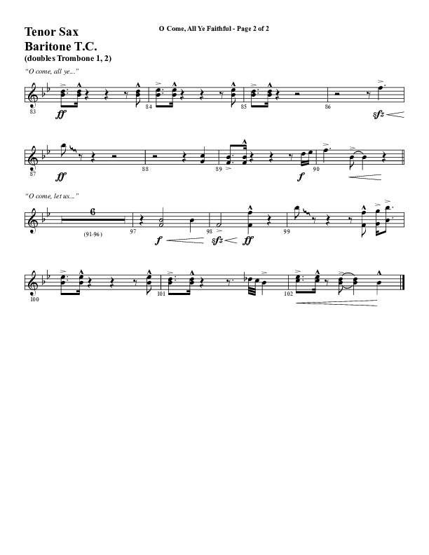 O Come All Ye Faithful (Choral Anthem SATB) Tenor Sax/Baritone T.C. (Word Music Choral / Arr. Cliff Duren)