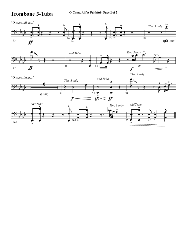 O Come All Ye Faithful (Choral Anthem SATB) Trombone 3/Tuba (Word Music Choral / Arr. Cliff Duren)