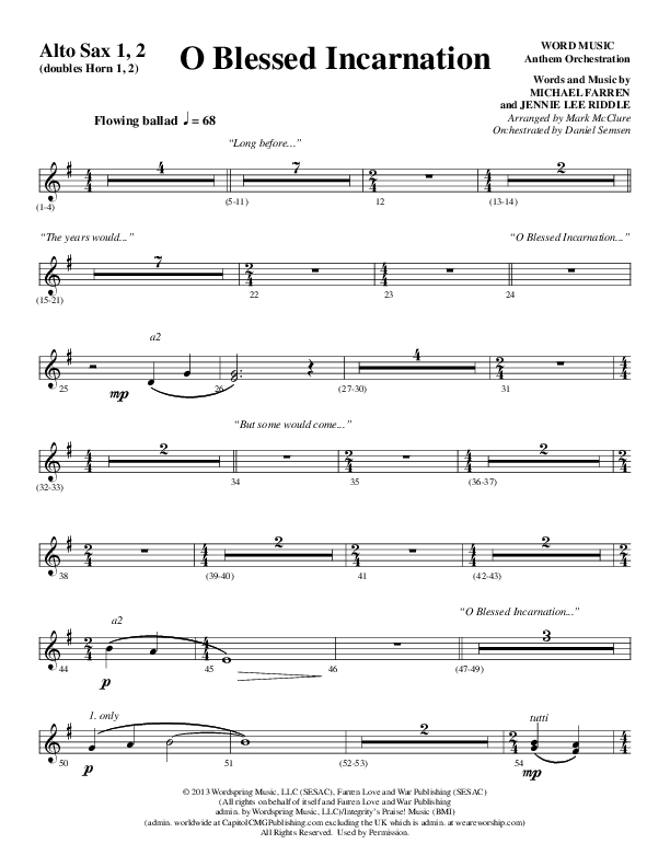 O Blessed Incarnation (Choral Anthem SATB) Alto Sax 1/2 (Word Music Choral / Arr. Mark McClure)