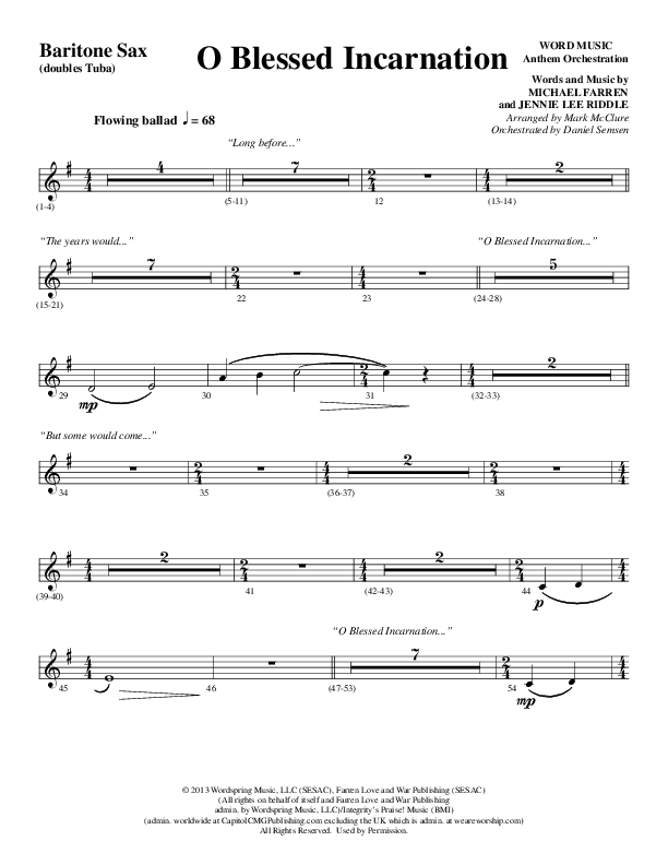 O Blessed Incarnation (Choral Anthem SATB) Bari Sax (Word Music Choral / Arr. Mark McClure)