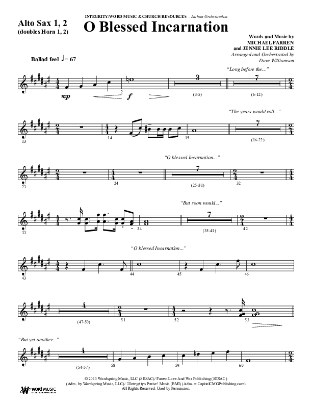 O Blessed Incarnation (Choral Anthem SATB) Alto Sax 1/2 (Word Music Choral / Arr. Dave Williamson)