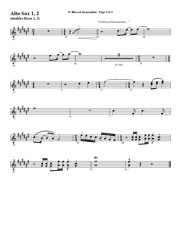 O Blessed Incarnation (Choral Anthem SATB) Alto Sax 1/2 (Word Music Choral / Arr. Dave Williamson)