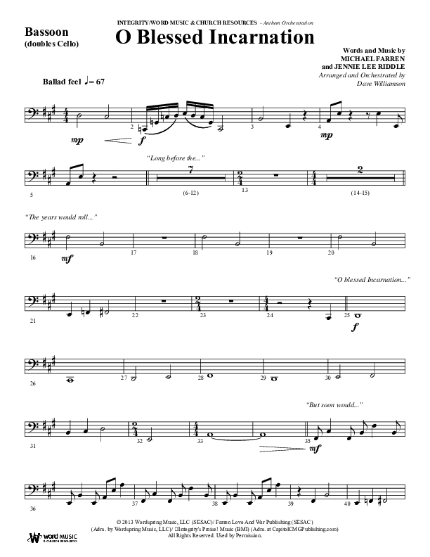 O Blessed Incarnation (Choral Anthem SATB) Bassoon (Word Music Choral / Arr. Dave Williamson)
