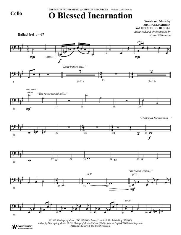 O Blessed Incarnation (Choral Anthem SATB) Cello (Word Music Choral / Arr. Dave Williamson)
