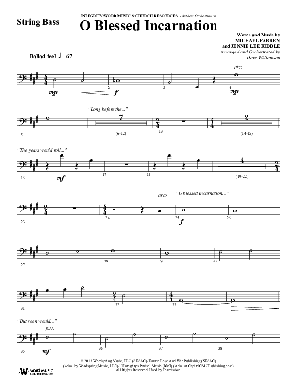 O Blessed Incarnation (Choral Anthem SATB) String Bass (Word Music Choral / Arr. Dave Williamson)