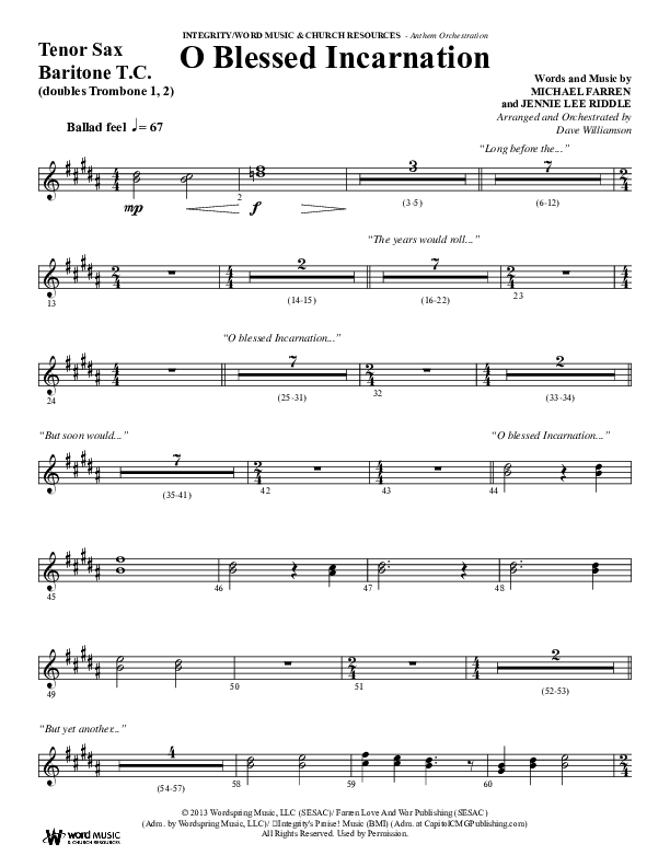 O Blessed Incarnation (Choral Anthem SATB) Tenor Sax/Baritone T.C. (Word Music Choral / Arr. Dave Williamson)