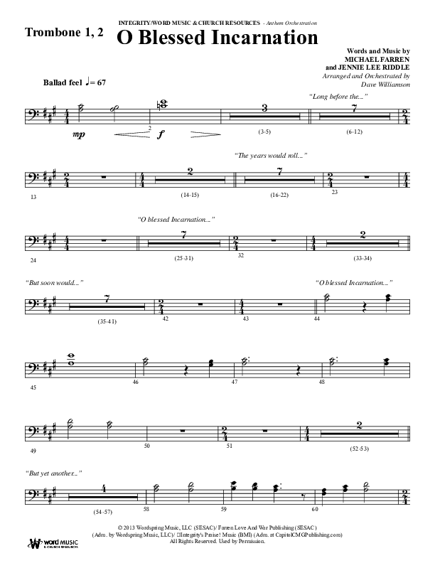 O Blessed Incarnation (Choral Anthem SATB) Trombone 1/2 (Word Music Choral / Arr. Dave Williamson)