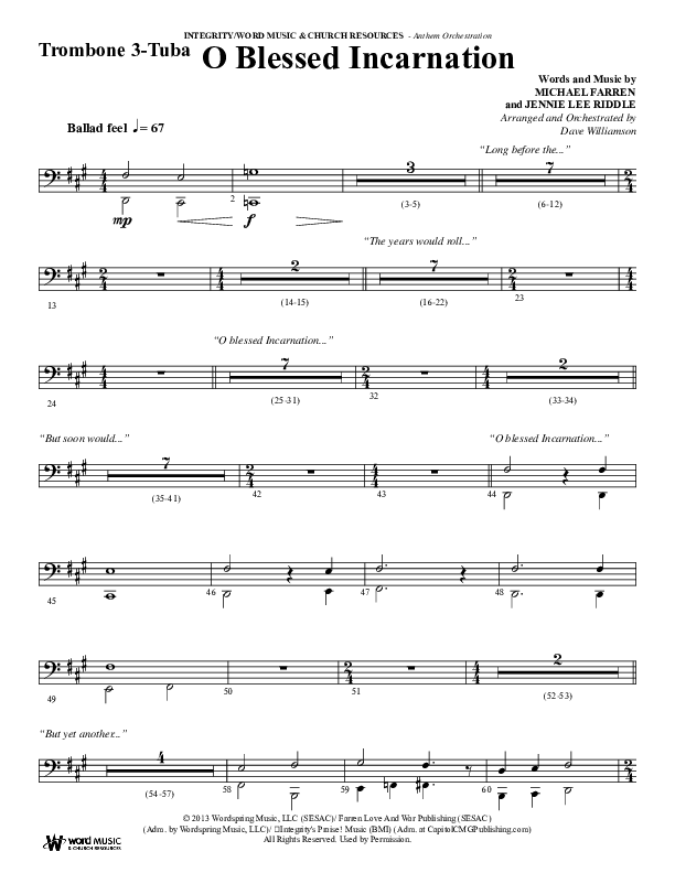 O Blessed Incarnation (Choral Anthem SATB) Trombone 3/Tuba (Word Music Choral / Arr. Dave Williamson)