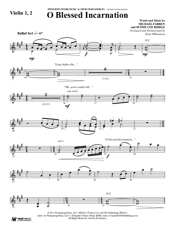 O Blessed Incarnation (Choral Anthem SATB) Violin 1/2 (Word Music Choral / Arr. Dave Williamson)