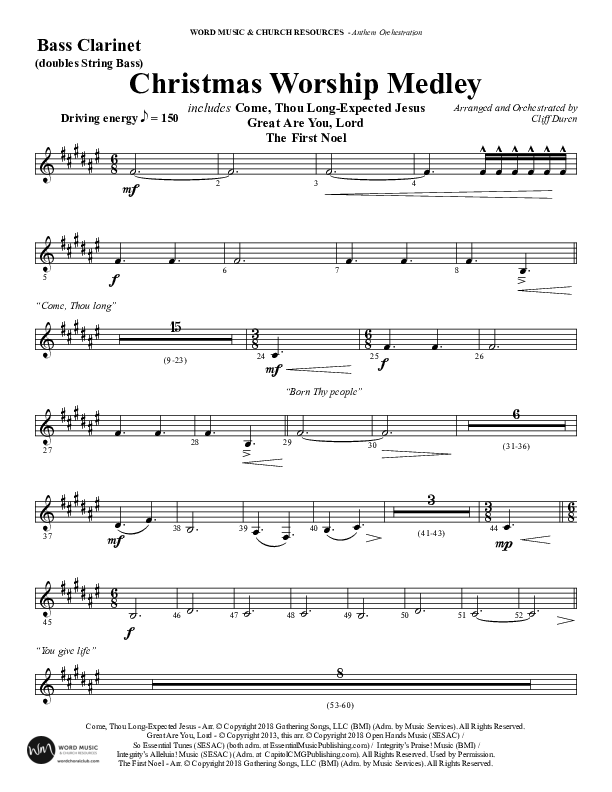 Christmas Worship Medley with Come Thou Long Expected Jesus, Great Are You Lord, The First Noel (Choral Anthem SATB) Bass Clarinet (Word Music Choral / Arr. Cliff Duren)