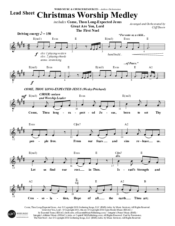 Christmas Worship Medley with Come Thou Long Expected Jesus, Great Are You Lord, The First Noel (Choral Anthem SATB) Lead Sheet (Melody) (Word Music Choral / Arr. Cliff Duren)