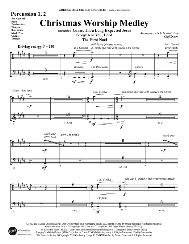 Christmas Worship Medley with Come Thou Long Expected Jesus, Great Are You Lord, The First Noel (Choral Anthem SATB) Percussion 1/2 (Word Music Choral / Arr. Cliff Duren)