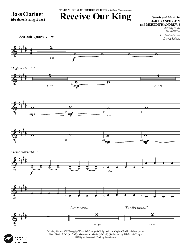 Receive Our King (Choral Anthem SATB) Bass Clarinet (Word Music Choral / Arr. David Wise / Orch. David Shipps)