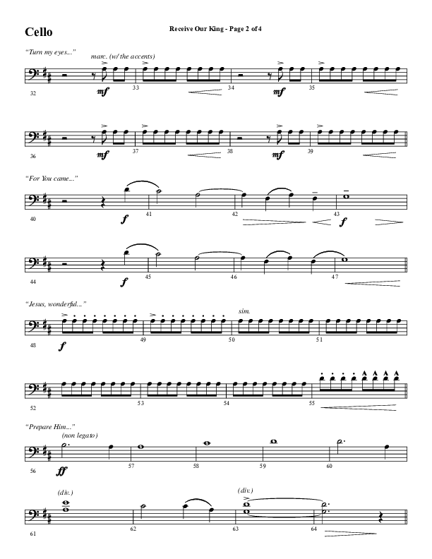 Receive Our King (Choral Anthem SATB) Cello (Word Music Choral / Arr. David Wise / Orch. David Shipps)
