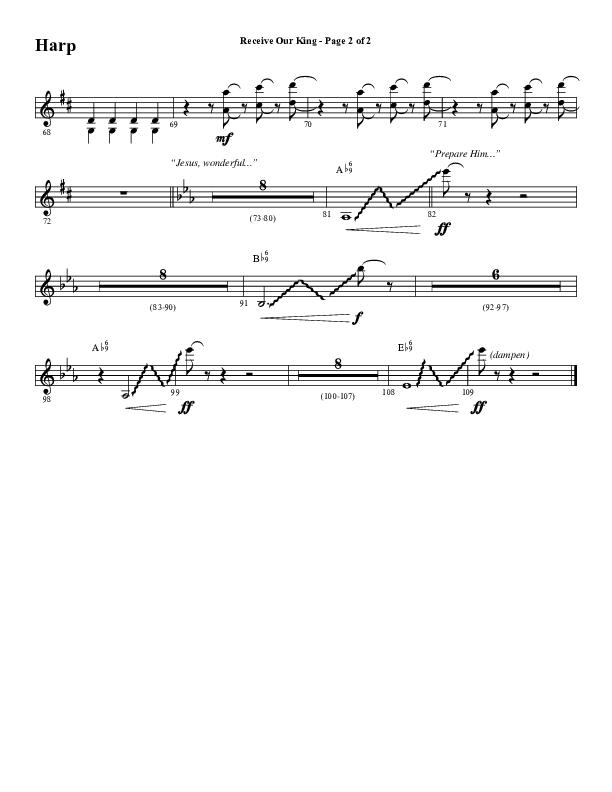 Receive Our King (Choral Anthem SATB) Harp (Word Music Choral / Arr. David Wise / Orch. David Shipps)
