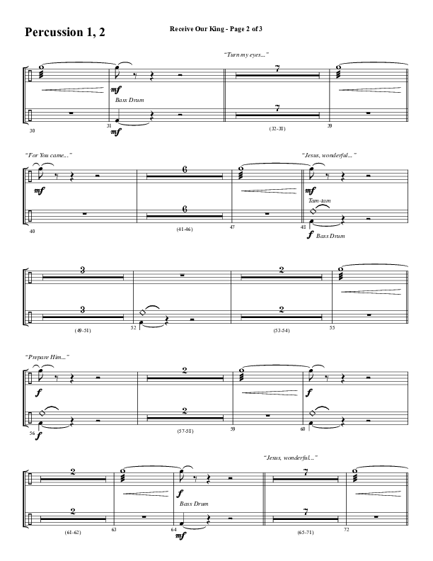 Receive Our King (Choral Anthem SATB) Percussion (Word Music Choral / Arr. David Wise / Orch. David Shipps)