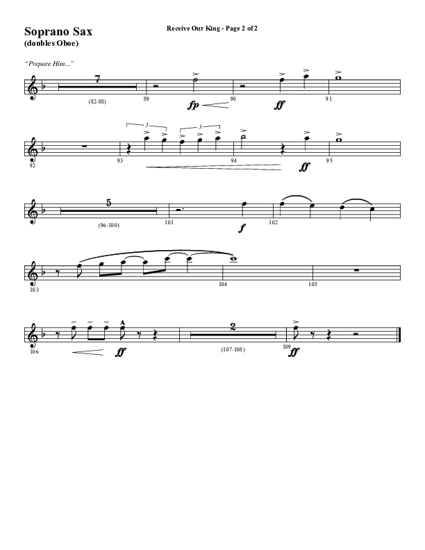 Receive Our King (Choral Anthem SATB) Soprano Sax (Word Music Choral / Arr. David Wise / Orch. David Shipps)