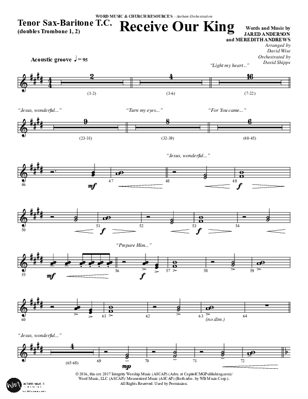 Receive Our King (Choral Anthem SATB) Tenor Sax/Baritone T.C. (Word Music Choral / Arr. David Wise / Orch. David Shipps)