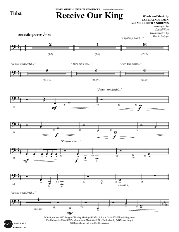 Receive Our King (Choral Anthem SATB) Tuba (Word Music Choral / Arr. David Wise / Orch. David Shipps)