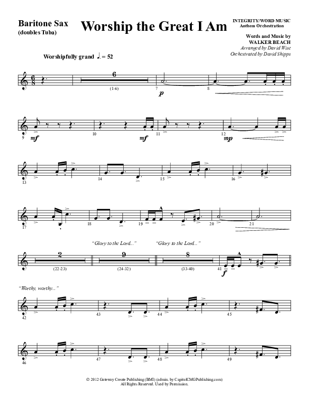 Worship The Great I Am (Choral Anthem SATB) Bari Sax (Word Music Choral / Arr. David Wise / Arr. David Shipps)