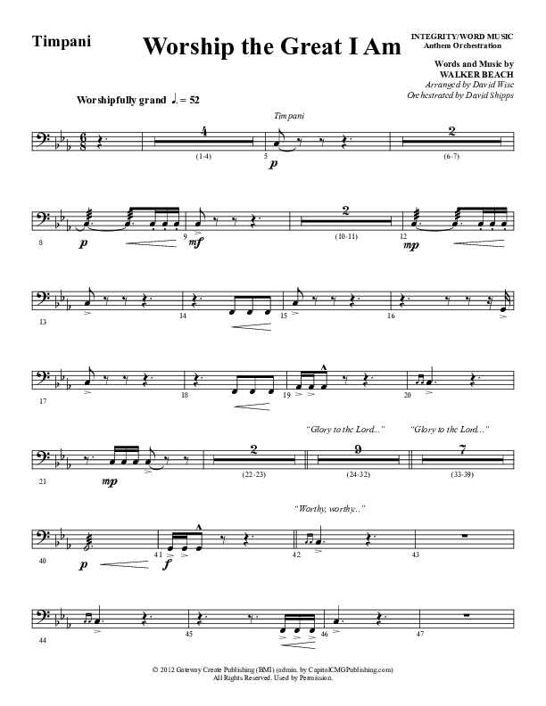 Worship The Great I Am (Choral Anthem SATB) Timpani (Word Music Choral / Arr. David Wise / Arr. David Shipps)