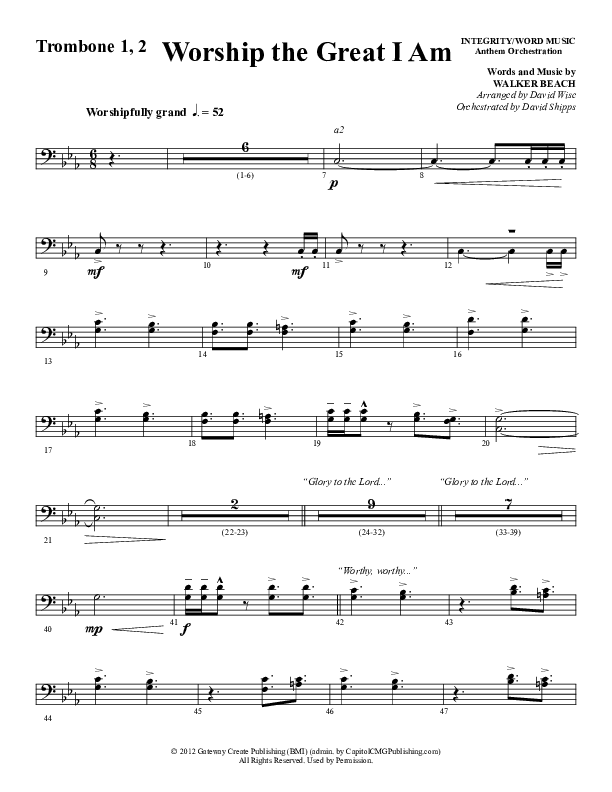 Worship The Great I Am (Choral Anthem SATB) Trombone 1/2 (Word Music Choral / Arr. David Wise / Arr. David Shipps)
